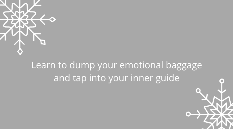 December workshops learn to dump your emotional baggage and tap into your inner guide (1)